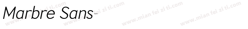 Marbre Sans字体转换